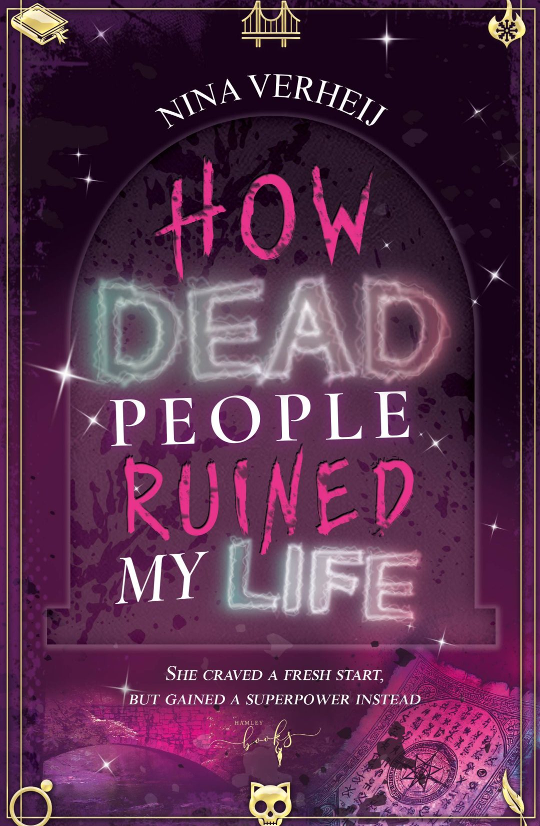 How Dead People Ruined My Life - Front